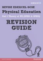 Revise Edexcel: Gcse Physical Education Revision Guide 1446903621 Book Cover