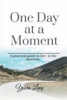 One Day at a Moment. B0B6BML21D Book Cover