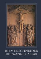 Riemenschneider - Detwanger Altar 3882268735 Book Cover
