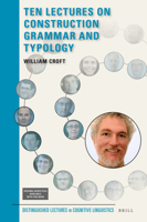 Ten Lectures on Construction Grammar and Typology 9004363521 Book Cover