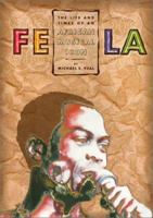 Fela: The Life And Times Of An African Musical Icon 1566397650 Book Cover