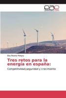 Tres retos para la energía en españa 6200341680 Book Cover