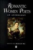Romantic Women Poets: An Anthology (Blackwell Anthologies) 0631203303 Book Cover