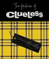 The Fashion of Clueless B0DVRGKF3H Book Cover