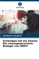 Schweigen hat ein Genom: Die unausgesprochene Biologie von HMPV (German Edition) 6209446248 Book Cover
