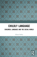 Childly Language 0582307805 Book Cover