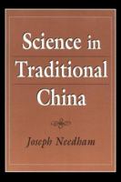 Science in Traditional China B007CKJFF2 Book Cover