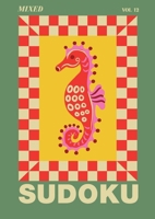 Mixed Sudoku: Pretty Travel Size Sudoku Puzzle Book A5 Size - Mediterranean Summer Set 1923730312 Book Cover