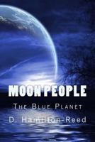 Moon People 1981979417 Book Cover