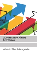 ADMINISTRACIÓN DE EMPRESAS B086XCX5BL Book Cover