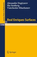 Real Enriques Surfaces (Lecture Notes in Mathematics) 3540410880 Book Cover