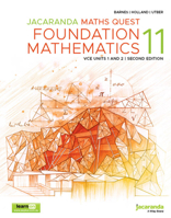 Jacaranda Maths Quest 11 Foundation Mathematics VCE Units 1 and 2, 2e learnON and Print 1119876052 Book Cover