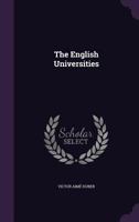 The English Universities 1012511936 Book Cover