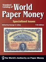 Standard Catalog Of World Paper Money Specialized Issues 0873494660 Book Cover
