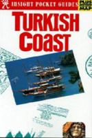 Insight Pocket Guides: Turkish Coast 0887293379 Book Cover