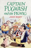 Captain Pugwash and the Pigwig 0140344209 Book Cover