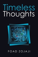 Timeless Thoughts 1982242094 Book Cover