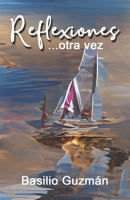 Reflexiones otra vez B0BQ58MB7G Book Cover