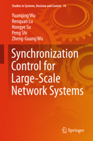 Synchronization Control for Large-Scale Network Systems 3319451499 Book Cover