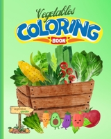 Vegetables Coloring Book For Kids: Awesome Coloring Pages For Children, Vegetables Coloring Book For Kindergarten B0CCXF5Q6Z Book Cover