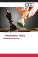 Trinchera de Ideas 3659009261 Book Cover