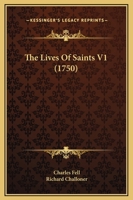 The Lives Of Saints V1 1166202569 Book Cover