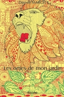 Les orties de mon jardin (French Edition) 2414548002 Book Cover