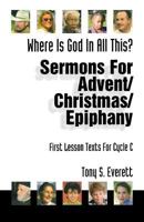 Where Is God In All This? (First Lesson Texts for Cycle C) 078801028X Book Cover