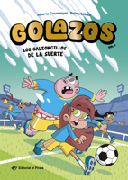 Los calzoncillos de la suerte / The Lucky Underpants (Spanish Edition): Libros de fútbol para niños 8-12 años. ¡Descubre el fantástico equipo de los Golazos! B0GY1D9276 Book Cover