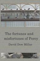 The fortunes and misfortunes of Percy: How other sentient beings see us 1072810328 Book Cover