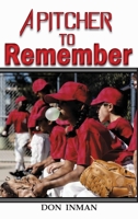 A Pitcher To Remember B0BK2W7P2X Book Cover