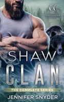 Shaw Clan: The Complete Series B0CPVHDFPQ Book Cover