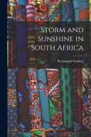 Storm and Sunshine in South Africa 1018970606 Book Cover