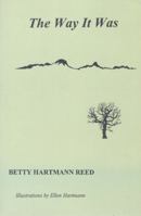 The Way It Was 1931291020 Book Cover