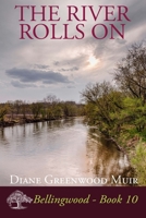 The River Rolls On 1514684144 Book Cover