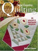 New Country Quilting 0873499182 Book Cover