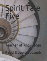 Teacher of Knowledge 1497325226 Book Cover