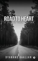 Road to Heart: It Begins from the End 1948146584 Book Cover