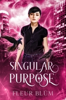 Singular Purpose 0648365468 Book Cover