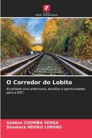 O Corredor do Lobito (Portuguese Edition) 620857403X Book Cover