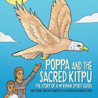 Poppa and the Sacred Kitpu 1774571854 Book Cover