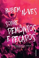 Sobre Demônios e Pecados 8504020789 Book Cover