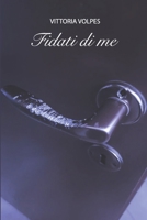 Fidati Di Me B088B6BD9L Book Cover