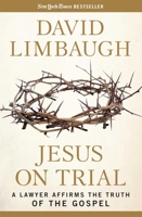 Jesus on Trial: A Lawyer Affirms the Truth of the Gospel 1621574113 Book Cover