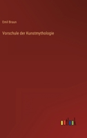 Vorschule der Kunstmythologie 3563594805 Book Cover