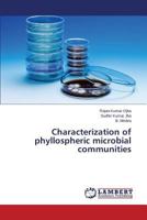 Characterization of phyllospheric microbial communities 3659464198 Book Cover