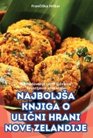 Najboljsa Knjiga O UliČni Hrani Nove Zelandije 1836111398 Book Cover