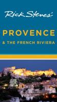 Rick Steves' Provence and the French Riviera 2008 (Rick Steves) 1598801201 Book Cover