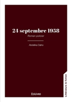 24 septembre 1958: Roman policier (French Edition) 2414824824 Book Cover