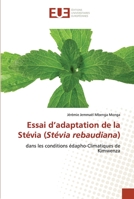 Essai d'adaptation de la Stévia (Stévia rebaudiana) 6203424137 Book Cover